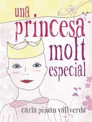 cover image of Una princesa molt especial